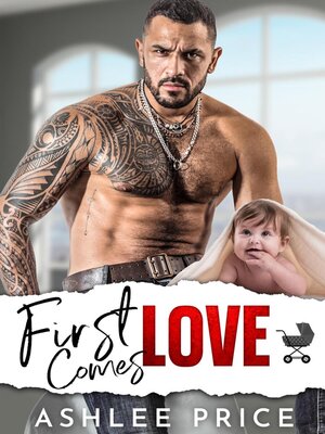 cover image of First Comes Love